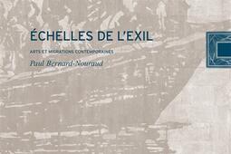 Echelles de lexil  arts et migrations contempora_La lettre volee_9782873176730.jpg