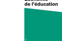 Economie de leducation_La Decouverte_9782348066429.jpg