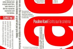 Ecrits sur le cinema_Sonatine editions_9782383991403.jpg