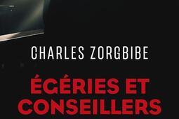 Egeries et conseillers de lombre  dans le secret des princes_Cerf_9782204155946.jpg