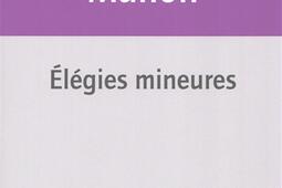 Elegies mineures_Nous_9782370841544.jpg