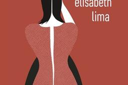 Elisabeth Lima_Bourgois_9782267055290.jpg