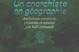 Elisee Reclus  un anarchiste en geographie_lEchappee_9782373091915.jpg