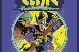 Elric Le navigateur sur les mers du destin_Delirium_9782493428295.jpg