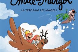 Emile et Margot Vol 15 La tete dans les nuages_Bayard Jeunesse_9791036372247.jpg
