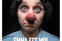 Emma est moi : la sagesse d'une clown.jpg