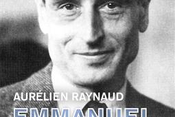 Emmanuel d'Astier : la conversion d'un résistant.jpg