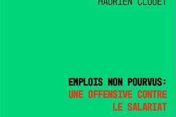 Emplois non pourvus : une offensive contre le salariat.jpg