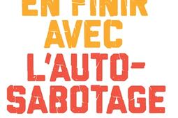 En finir avec lautosabotage  la methode des 7 _Marabout_9782501180504.jpg