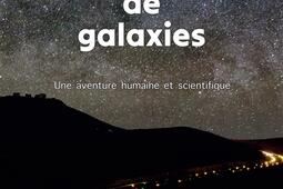 En quete de galaxies  Une aventure humaine et sc_Books on Demand_9782322554645.jpg