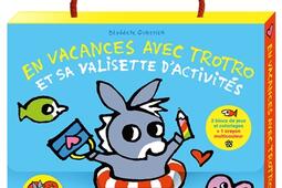 En vacances avec Trotro et sa valisette dactivit_GallimardJeunesse Giboulees_9782075220491.jpg