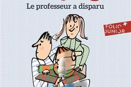 Enquête au collège. Vol. 1. Le professeur a disparu.jpg