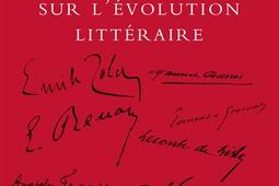 Enquête sur l'évolution littéraire : conversations avec MM. Zola, Renan, de Goncourt, Maupassant, Huysmans, France, Barrès, Mallarmé, Verlaine, Saint-Pol-Roux, Maeterlinck, Mirbeau, de Heredia, Leconte de Lisle....jpg