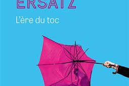 Ersatz  lere du toc_PUF_9782130899105.jpg