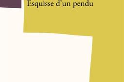 Esquisse dun pendu_Verdier_9782378562878.jpg