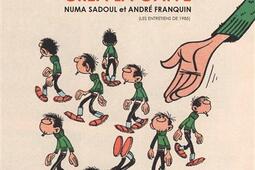 Et Franquin créa la gaffe : les entretiens de 1985.jpg