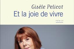 Et la joie de vivre  recit_Flammarion_9782080497291.jpg