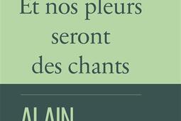 Et nos pleurs seront des chants_Fayard_9782213718293.jpg