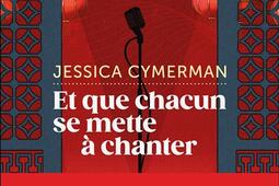 Et que chacun se mette à chanter.jpg