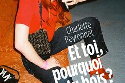 Et toi pourquoi tu bois _Denoël.jpg