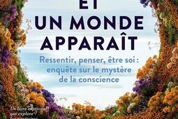 Et un monde apparait  ressentir penser etre s_Quanto_9782889157600.jpg