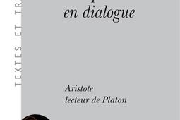 Ethiques en dialogue  Aristote lecteur de Platon_Vrin_9782711625321.jpg