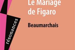 Etude sur Beaumarchais, Le mariage de Figaro.jpg