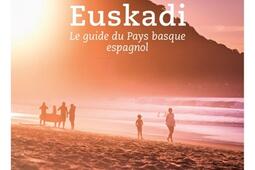 Euskadi  le guide du Pays basque espagnol  avec _SudOuest_9782817711973.jpg