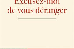 Excusez-moi de vous déranger : une autre écologie est possible.jpg