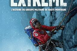 Extreme  lhistoire du Groupe militaire de haute_Plein Vent_9782384881505.jpg