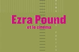 Ezra Pound et le cinéma.jpg
