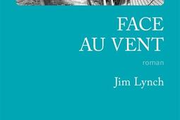 Face au vent_Gallmeister_9782351781449.jpg
