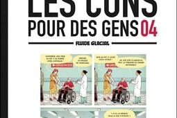 Faut pas prendre les cons pour des gens Vol 4_Fluide glacial.jpg