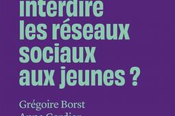 Fautil interdire les reseaux sociaux aux jeunes _R Laffont_Usbek et Rica_9782221279533.jpg