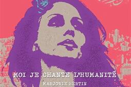 Fayrouz  moi je chante lhumanite_Orients_9791093315393.jpg