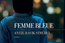 Femme bleue_Editions les Escales_9782365697415.jpg