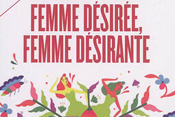 Femme desiree femme desirante_Payot_9782228917568.jpg