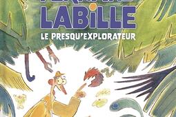 Fernand Labille, le presqu'explorateur.jpg