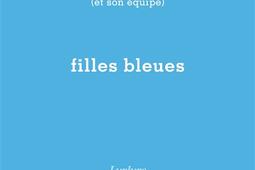 Filles bleues_Editions Lurlure_9791095997658.jpg