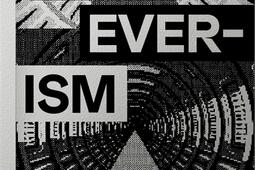 Foreverism  quand le monde devient un jour sans f_Ed IMHO_Faconnage editions_9782364811744.jpg