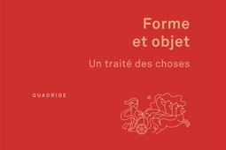 Forme et objet : un traité des choses.jpg