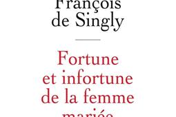 Fortune et infortune de la femme mariee  sociolo_PUF_9782130635727.jpg