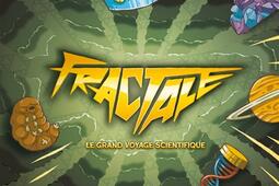Fractale  le grand voyage scientifique_Link Digital Spirit_9782494705142.jpg