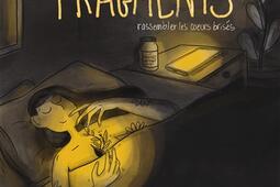 Fragments : rassembler les coeurs brisés.jpg