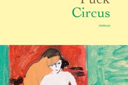 Fuck Circus_Grasset_9782246846628.jpg