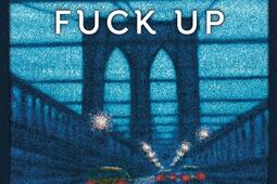 Fuck up_La Croisee.jpg