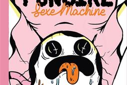 Fungirl SexeMachine_Super loto editions_9791094442494.jpg