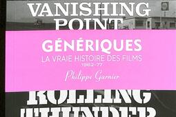 Génériques : la vraie histoire des films. Vol. 3. 1962-1977.jpg