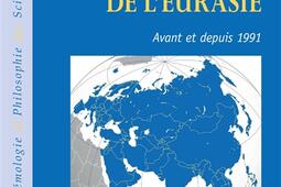 Géopolitique de l'Eurasie : avant et depuis 1991.jpg
