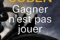 Gagner n'est pas jouer.jpg